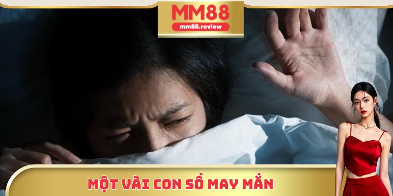 Một vài con số may mắn có thể đánh khi nằm mơ thấy người chết