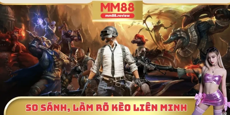 So sánh cược Liên Minh Huyền Thoại và kèo PUBG