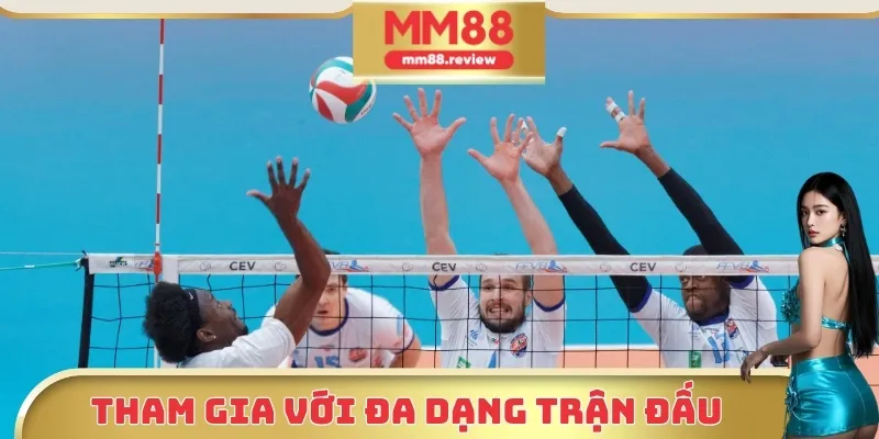 Tham gia trận đấu với đa dạng sự lựa chọn cùng MM88