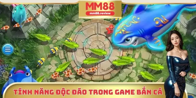 Tính năng độc đáo trong bắn cá Hoàng Kim