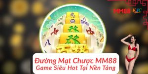 Đường mạt chược MM88